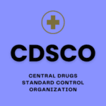 Central Drugs Standard Control Organisation (CDSCO)